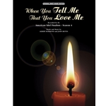 When You Tell Me That You Love Me