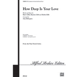 How Deep Is Your Love