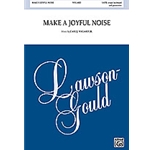 Make A Joyful Noise