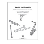 Give Me The Simple Life