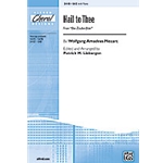 Hail To Thee  From Die Zauberflote