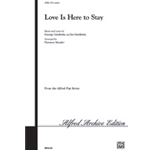 Love Is Here To Stay