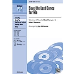 Save The Last Dance For Me