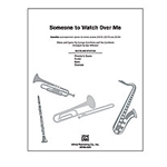 Someone To Watch Over Me