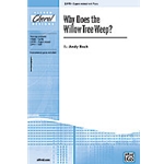 Why Does The Willow Tree Weep