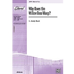 Why Does The Willow Tree Weep