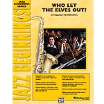 Who Let The Elves Out