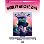 Wonka's Welcome Song