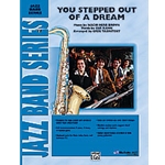 You Stepped Out Of A Dream