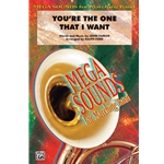 You're The One That I Want