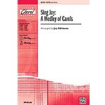 Sing Joy  A Medley Of Carols