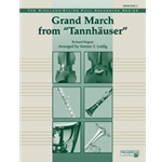 Grand March  From Tannhauser