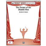 The Escape of the Shadow Men