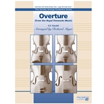 Overture  From Royal Fireworks Music