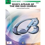 Who's Afraid of the Big Bad Samba?