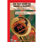 Do You Want To Know A Secret