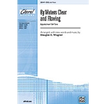 By Waters Clear & Flowing