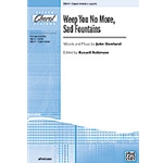 Weep You No More Sad Fountains