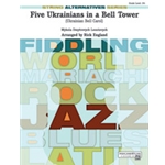 5 Ukrainians In A Bell Tower