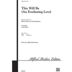 This Will Be (An Everlasting Love)