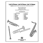 Let It Snow Let It Snow Let It Snow