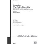America: The Spirit Lives On