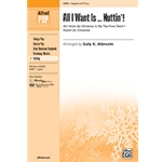 All I Want Is . . . Nuttin'