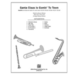 Santa Claus Is Comin' To Town