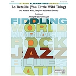 Le Betaille  (you Little Wild Thing)