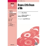 Dream A Little Dream Of Me