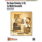 Gershwin Preludes 1-3  For Mallet Ensemble