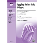 Happy Days Are Here Again w/Get Happy