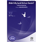 Didn't My Lord Deliver Daniel