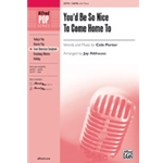 You'd Be So Nice To Come Home To