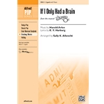 If I Only Had A Brain