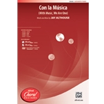 Con La Musica (With Music We Are One)