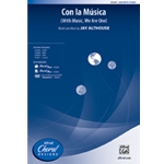 Con La Musica (With Music We Are One)