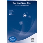 Your Love Was A River