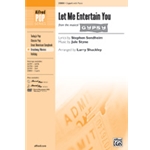 Let Me Entertain You