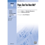 Papa Can You Hear Me