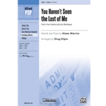 You Haven't Seen The Last Of Me