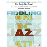 Oh Lady Be Good