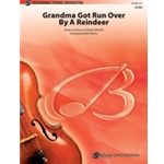 Grandma Got Run Over By A Reindeer