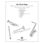 We Three Kings