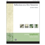 Reflections On A New Tomorrow