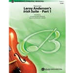 Leroy Anderson's Irish Suite  Part 1