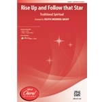 Rise Up & Follow That Star