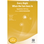 Every Night When The Sun Goes In