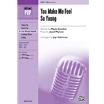 You Make Me Feel So Young