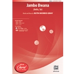 Jambo Bwana (Hello Sir)